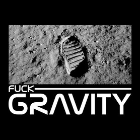 Fuck Gravity-Kitűző, hűtőmágnes