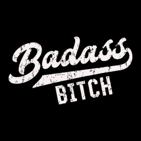 Badass b*tch-Kitűző, hűtőmágnes