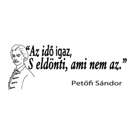 Az idő igaz, s eldönti ami nem az.-Kitűző, hűtőmágnes