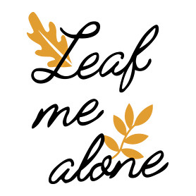 Leaf me alone-Kötény