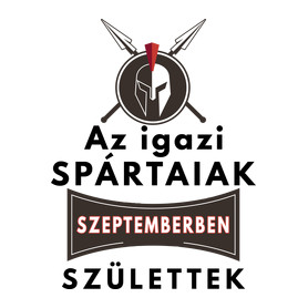 Az igazi Spártaiak Szeptemberben születtek!-Kötény