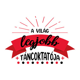 A világ legjobb táncoktatója-Vászonkép