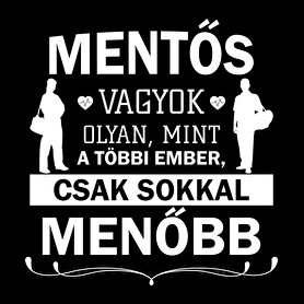 Mentős vagyok - Menő-Vászonkép