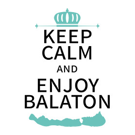 Keep Calm and Enjoy Balaton-Vászonkép