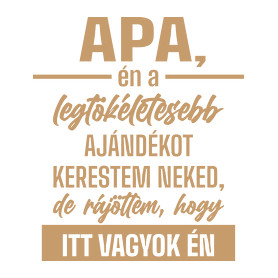 Legtökéletesebb ajándék-Vászonkép