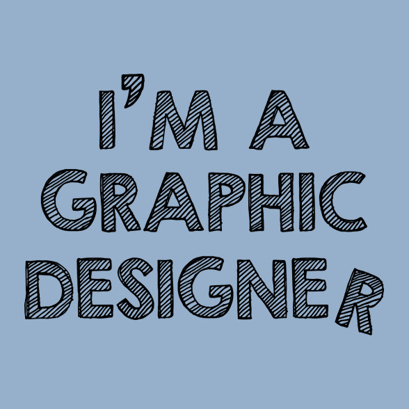 I'm a graphic designer-Férfi póló