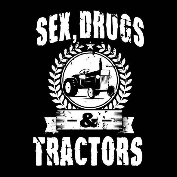 sex drugs tractors-Férfi póló