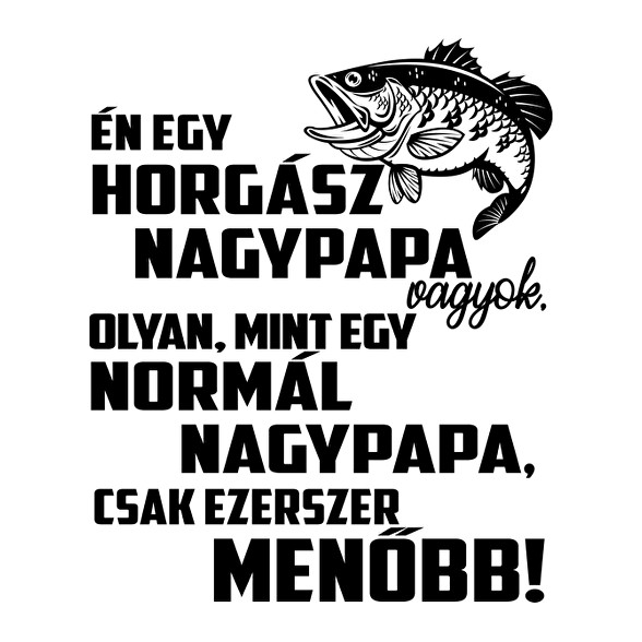 Nagypapa horgász-Férfi póló