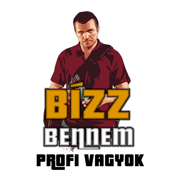 bízz bennem profi vagyok-Férfi póló