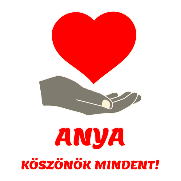 Anya köszönök mindent-Férfi póló