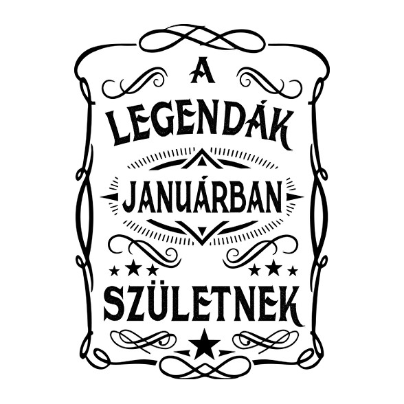 A legendák januárban születnek-Férfi póló