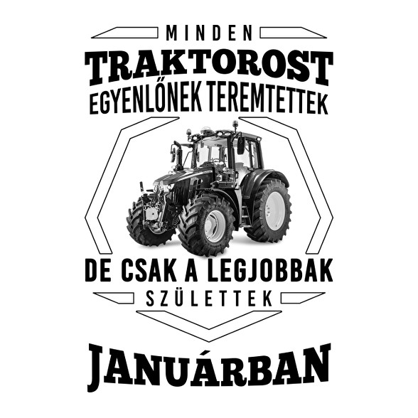 TRAKTOROS SZÜLINAP - Január-Férfi póló