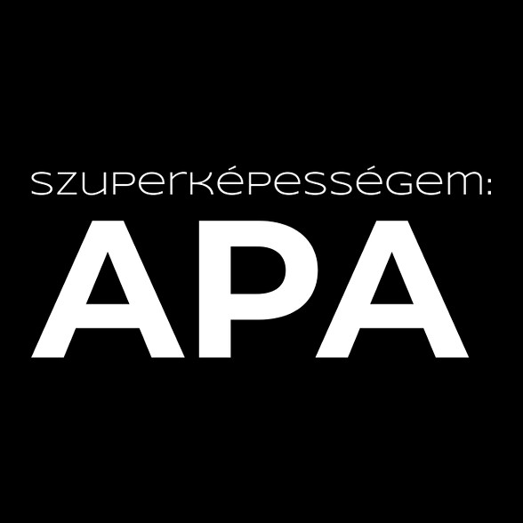 SZUPERKÉPESSÉGEM APA-Férfi póló