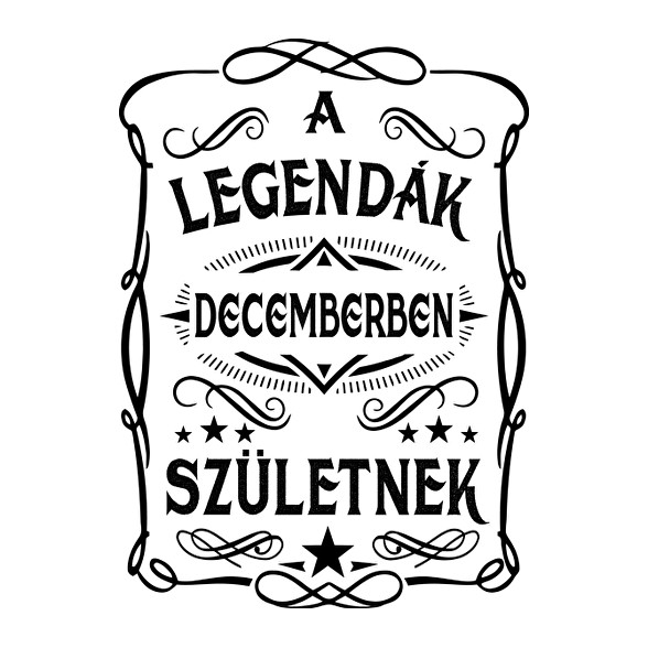 A legendák decemberben születtek-Férfi póló