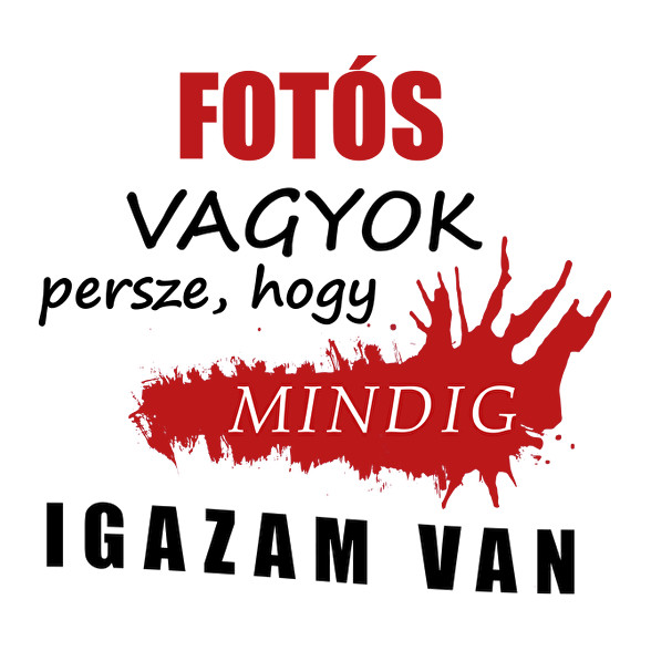 Fotós vagyok...-Férfi póló