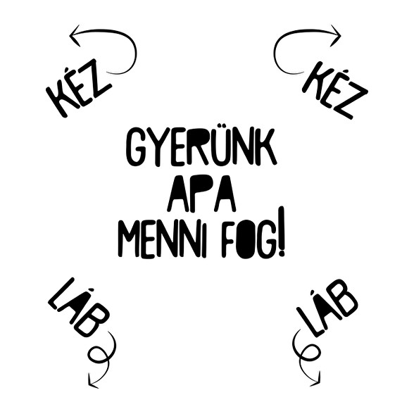 Gyerünk apa menni fog!-Férfi V-nyakú póló