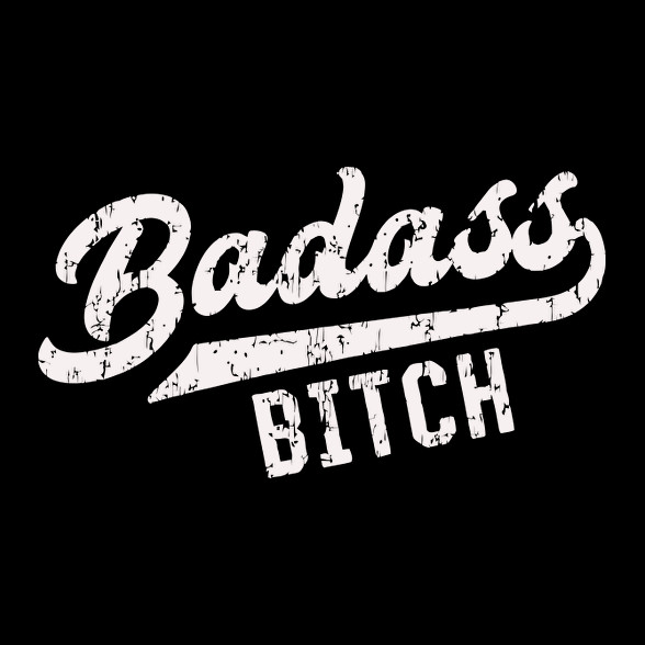 Badass b*tch-Női pulóver