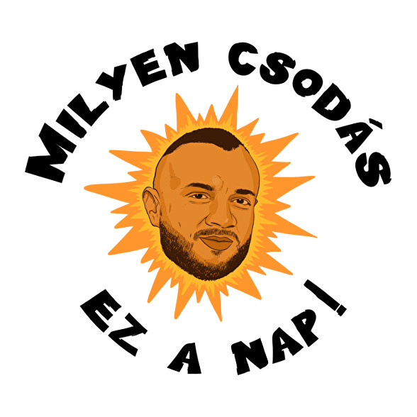 Milyen csodás ez a nap-Női pulóver