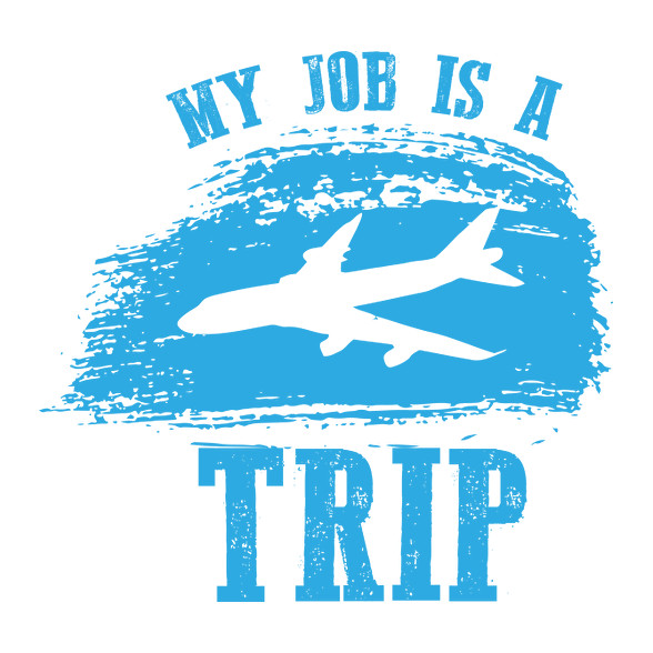 My job is a trip-Női pulóver