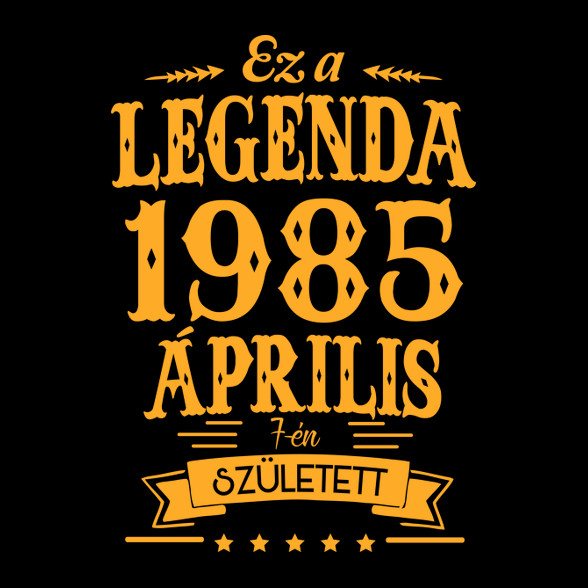 Ez a legenda 1985 április 7-én született-Női pulóver