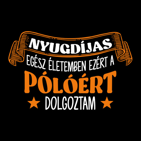 Ezért a pólóért dolgoztam-Női pulóver