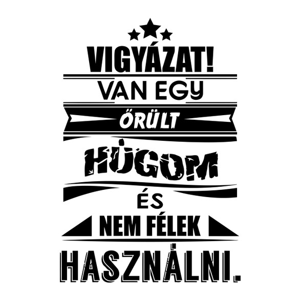 Van egy őrült húgom és...-Női atléta