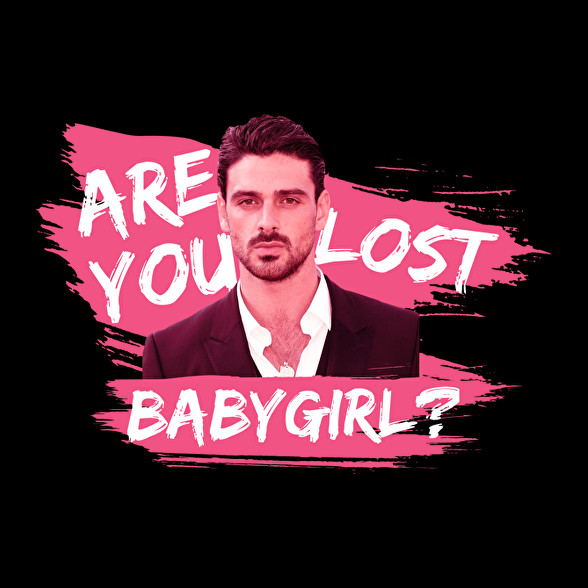 Are you lost babygirl?-Női póló