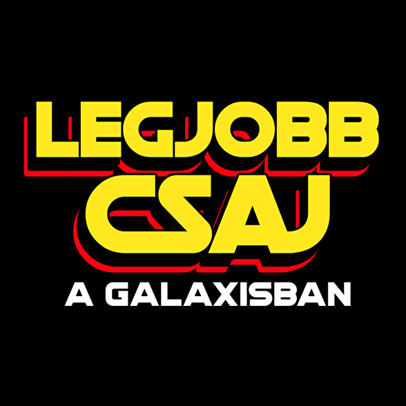 LEGJOBB CSAJ A GALAXISBAN-Női póló