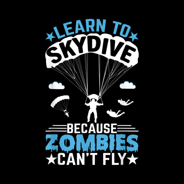 Learn to skydive-Női póló