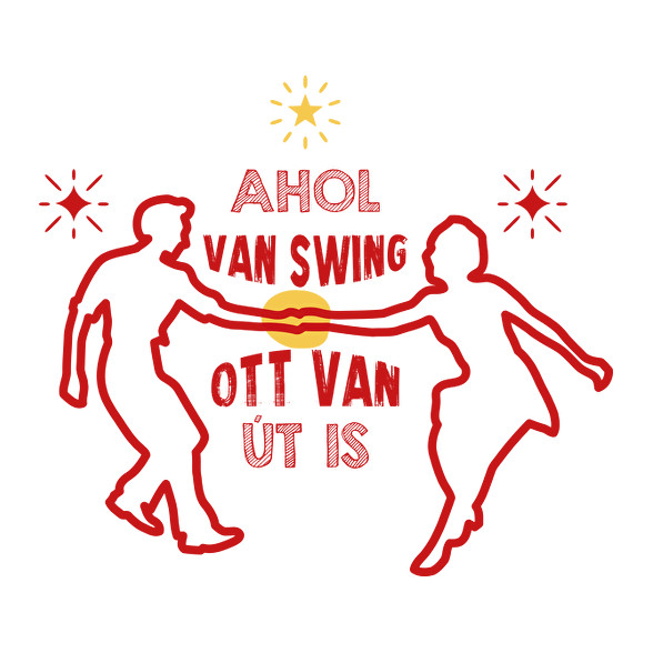 Ahol van swing-Női póló