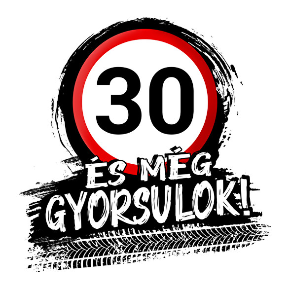 30 és még gyorsulok-Férfi kapucnis pulóver