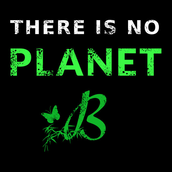 THERE IS NO PLANET B-Férfi kapucnis pulóver