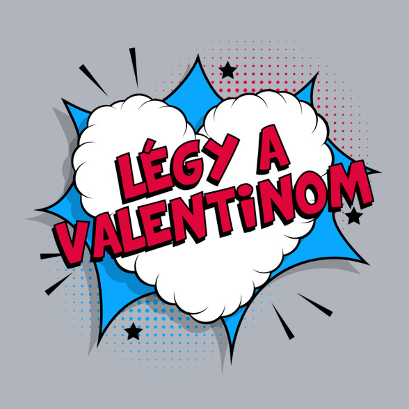 Légy a Valentinom!-Férfi pulóver