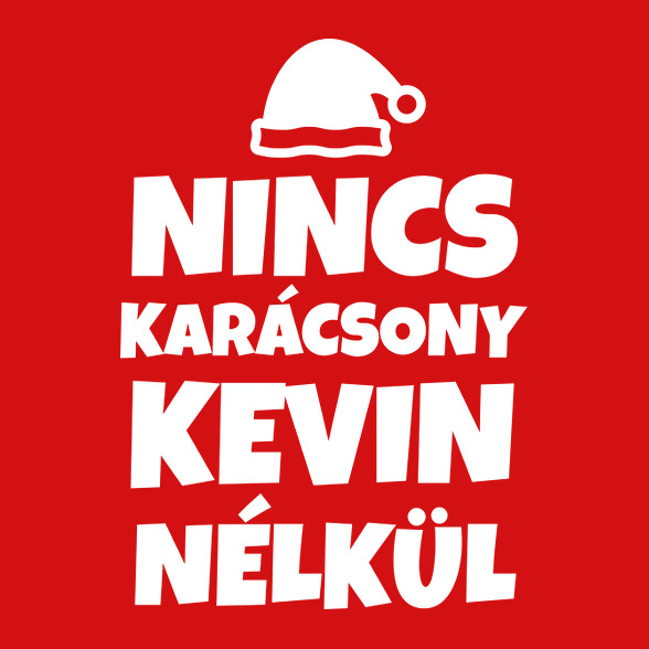 NINCS KARÁCSONY KEVIN NÉLKÜL-Női kapucnis pulóver