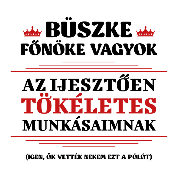 Büszke főnök-Női kapucnis pulóver