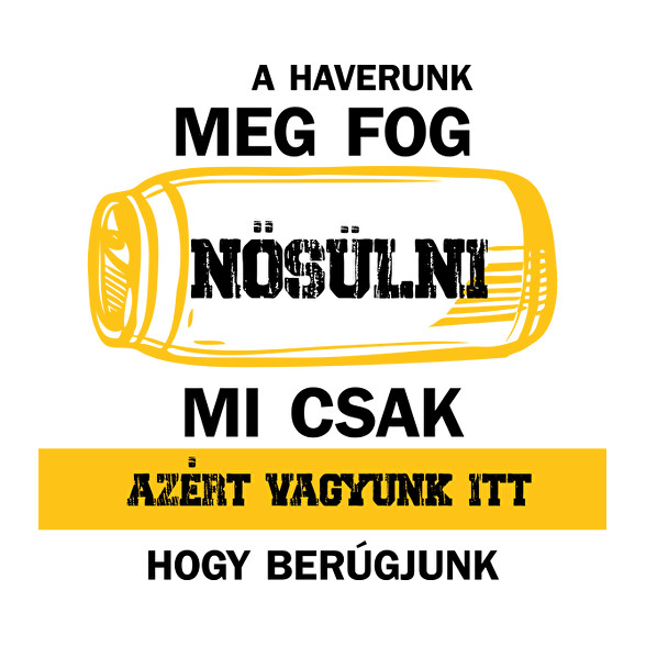 A haverunk meg fog nősülni - Fekete-Gyerek kapucnis pulóver