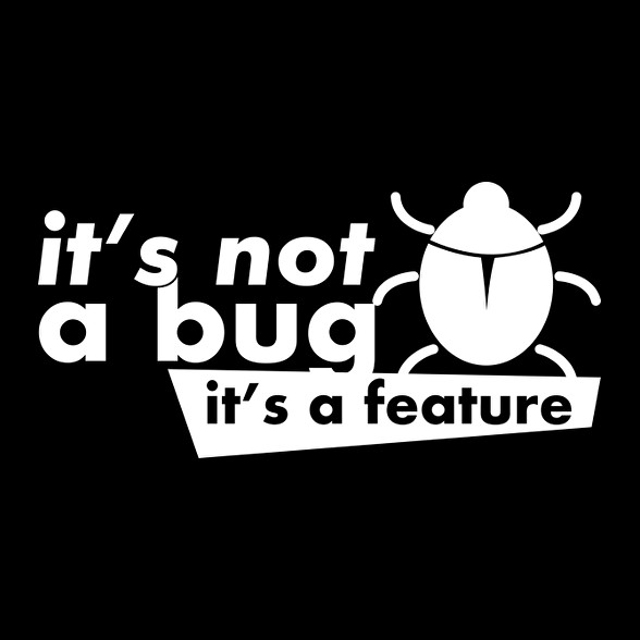 It's not a bug, It's a feature-Női V-nyakú póló