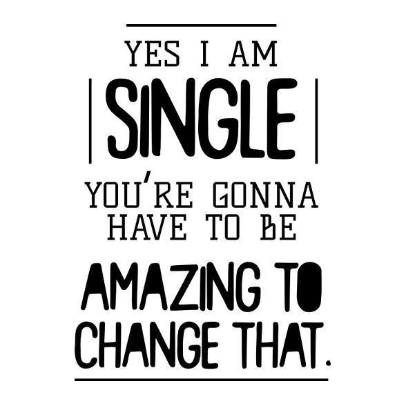 Yes I am single-Női V-nyakú póló