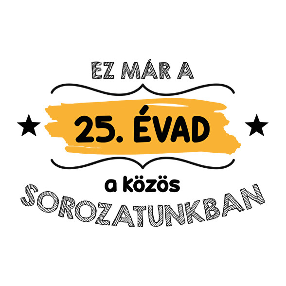 Közös sorozatunk - Évforduló-Női hosszú ujjú póló