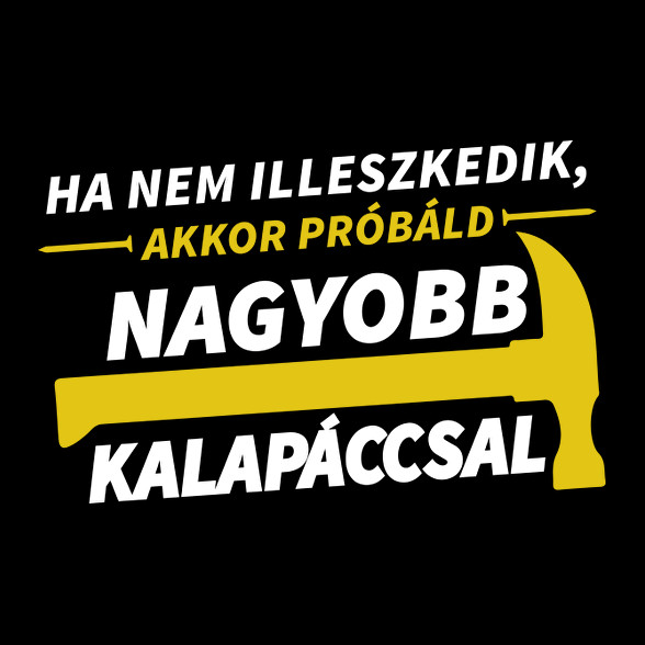 Nagyobb kalapáccsal-Női hosszú ujjú póló