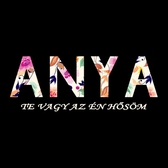 ANYA - Te vagy az én hősöm!-Női hosszú ujjú póló