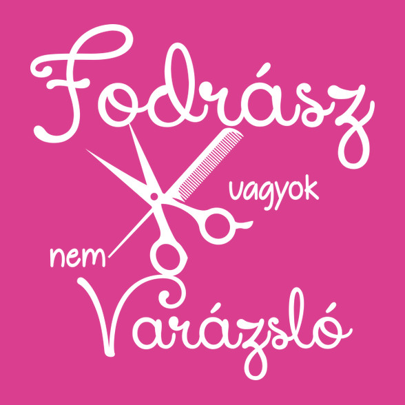 Fodrász vagyok, nem varázsló-Gyerek póló