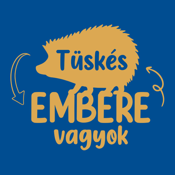 Tüskés embere vagyok - Névvel-Gyerek póló