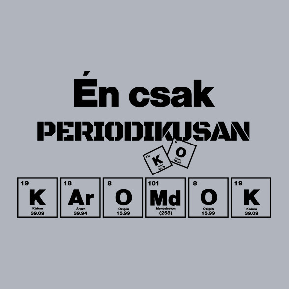 Én csak periodikusan káromkodok-Gyerek póló