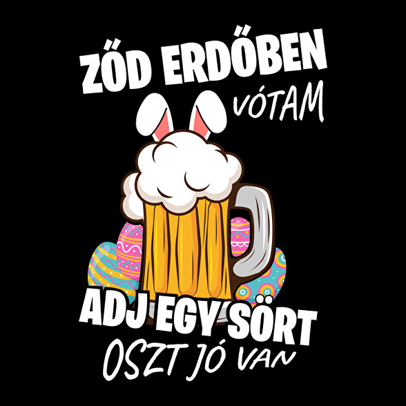 Ződ erdőben vótam-Gyerek póló