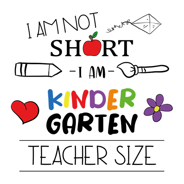 I am kindergarten teacher size-Gyerek póló