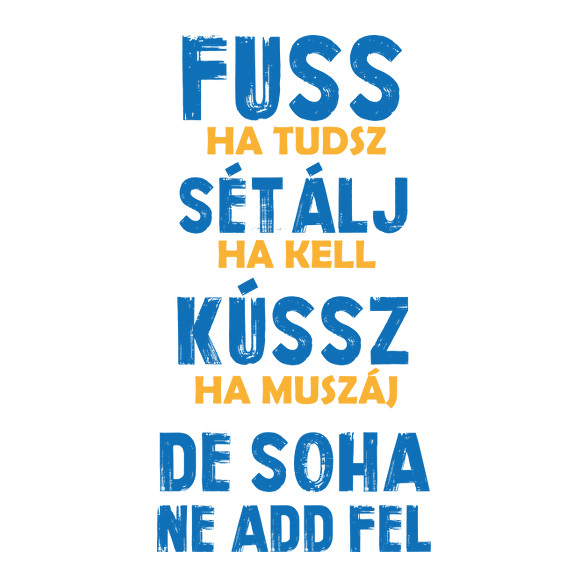 Soha ne add fel-Párnahuzat, Díszpárnahuzat