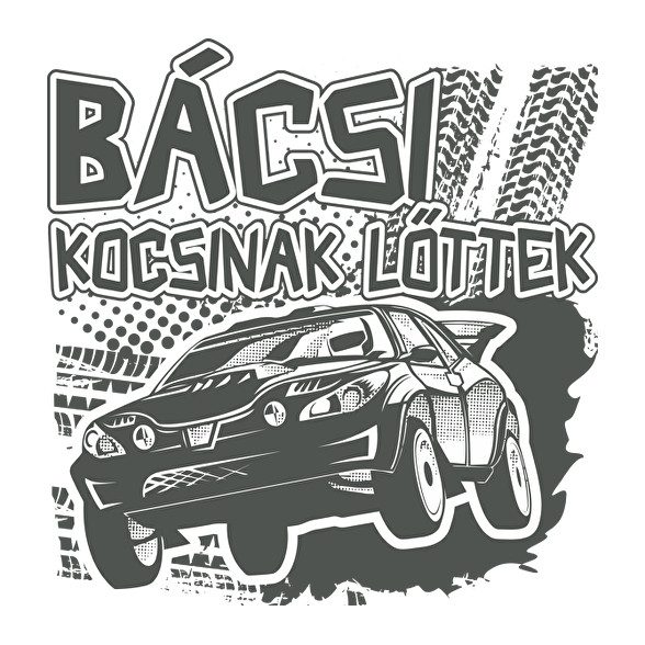 Bácsi kocsinak lőttek-Vászontáska