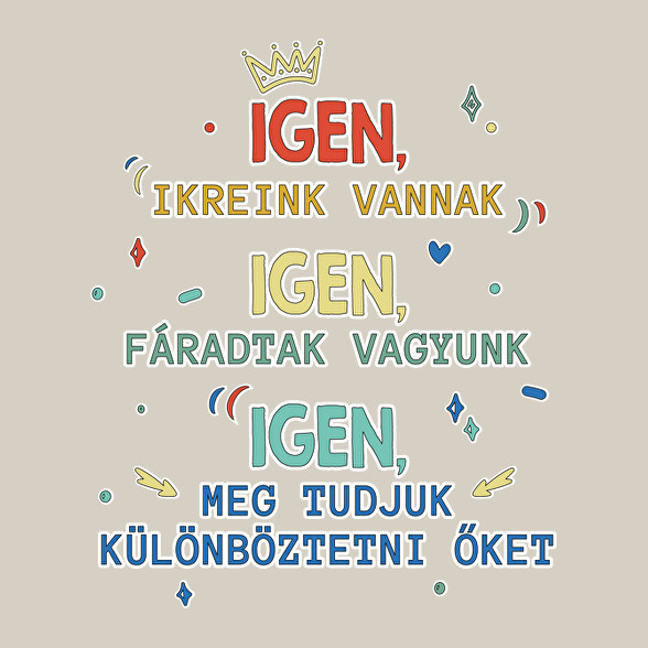 Igen, ikreink vannak-Vászontáska