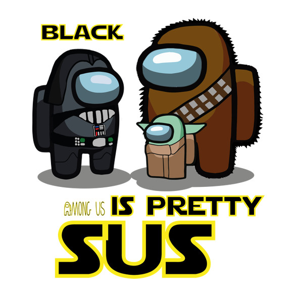 among us black is pretty sus-Telefontok